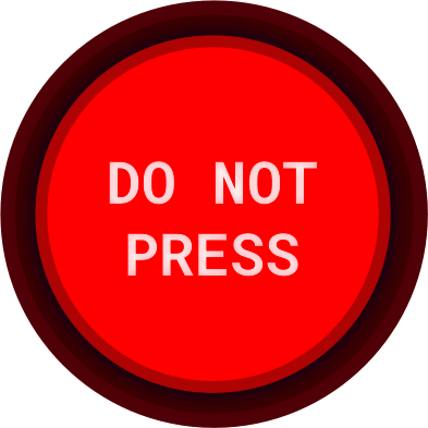 DO NOT PRESS